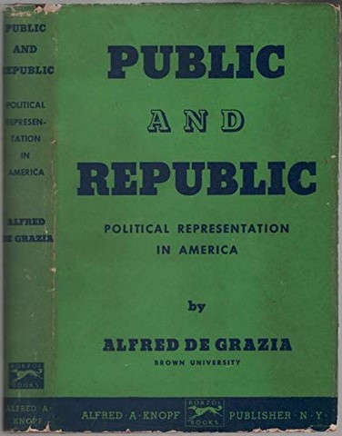 Alfred de Grazia Public and Republic